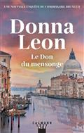 Donna Leon: Le Don du mensonge (Paperback, Fr language, Calmann Levy)
