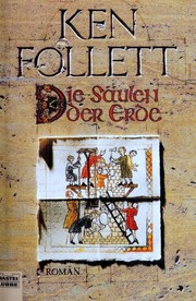 Ken Follett: Die Säulen der Erde (German language, 2001, Bastei Lubbe)