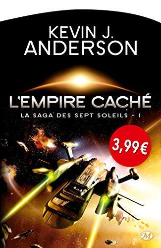 Kevin James Anderson: La Saga des Sept Soleils Tome 1 (French language)