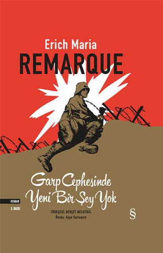 Erich Maria Remarque: Garp Cephesinde Yeni Bir Sey Yok (Hardcover, Turkish language, 2017, Everest Yayinlari)