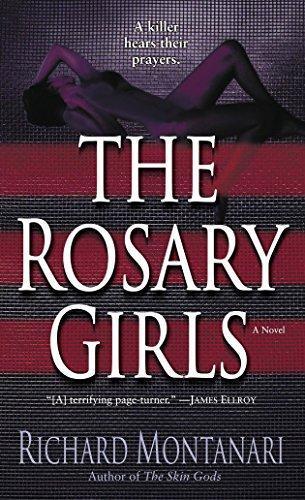 Richard Montanari: The Rosary Girls (Jessica Balzano & Kevin Byrne, #1) (Paperback, 2006, Ballantine Books)