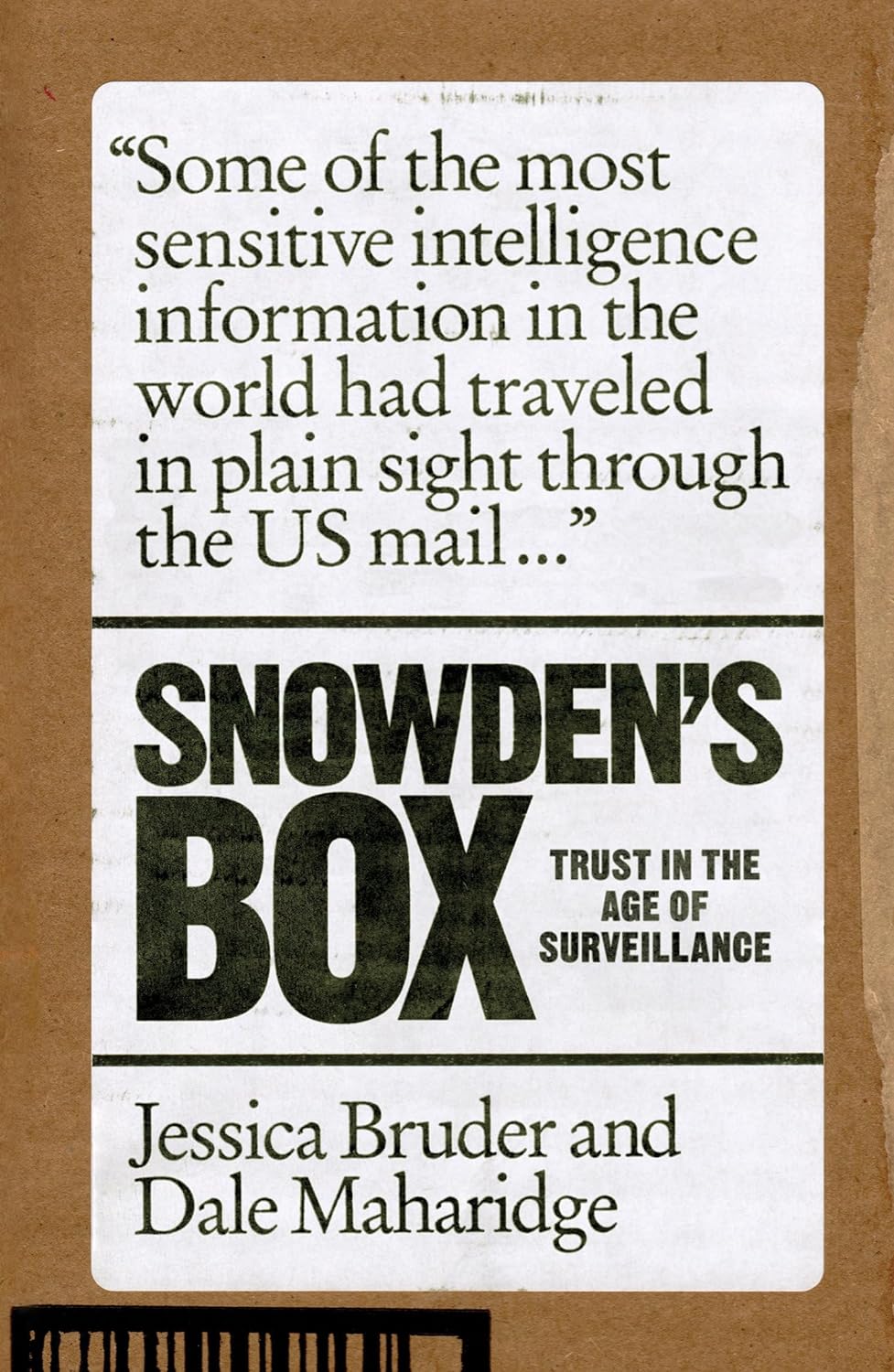 Jessica Bruder, Dale Maharidge: Snowden's Box (2020, Verso Books)