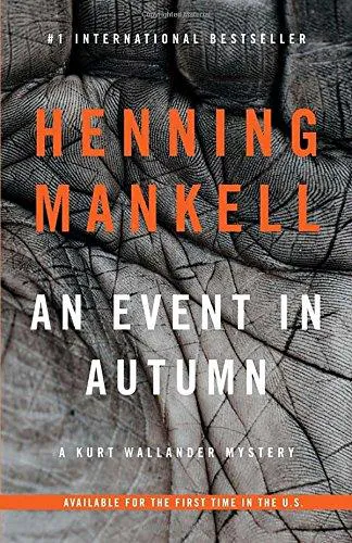 Henning Mankell: An Event in Autumn (2014)