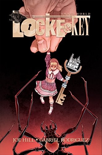 Joe Hill: Locke & Key (2017, IDW Publishing)