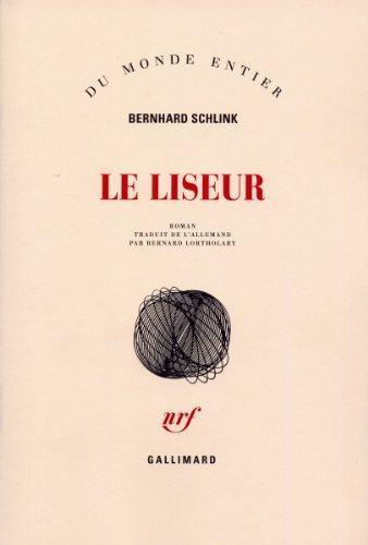 Bernhard Schlink: Le Liseur (French language, 1999, Éditions Gallimard)