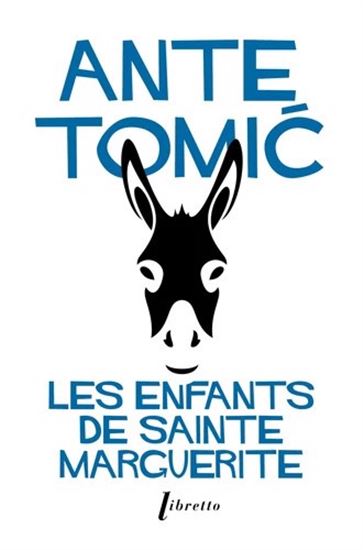 Ante Tomić: Les Enfants de Sainte Marguerite (2025, Libella)