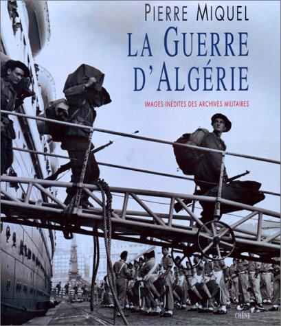 Miquel, Pierre: La guerre d'Algérie (French language, 1993, Chêne)