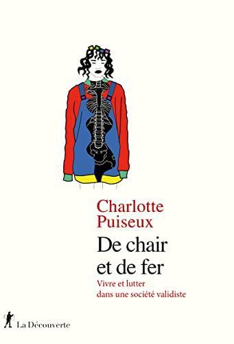 Charlotte Puiseux: De chair et de fer (Paperback, French language, 2022, La Découverte)