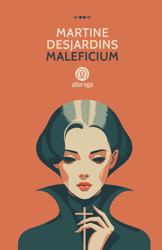 Martine Desjardins: Maleficium (Paperback, Italiano language, AlterEgo)