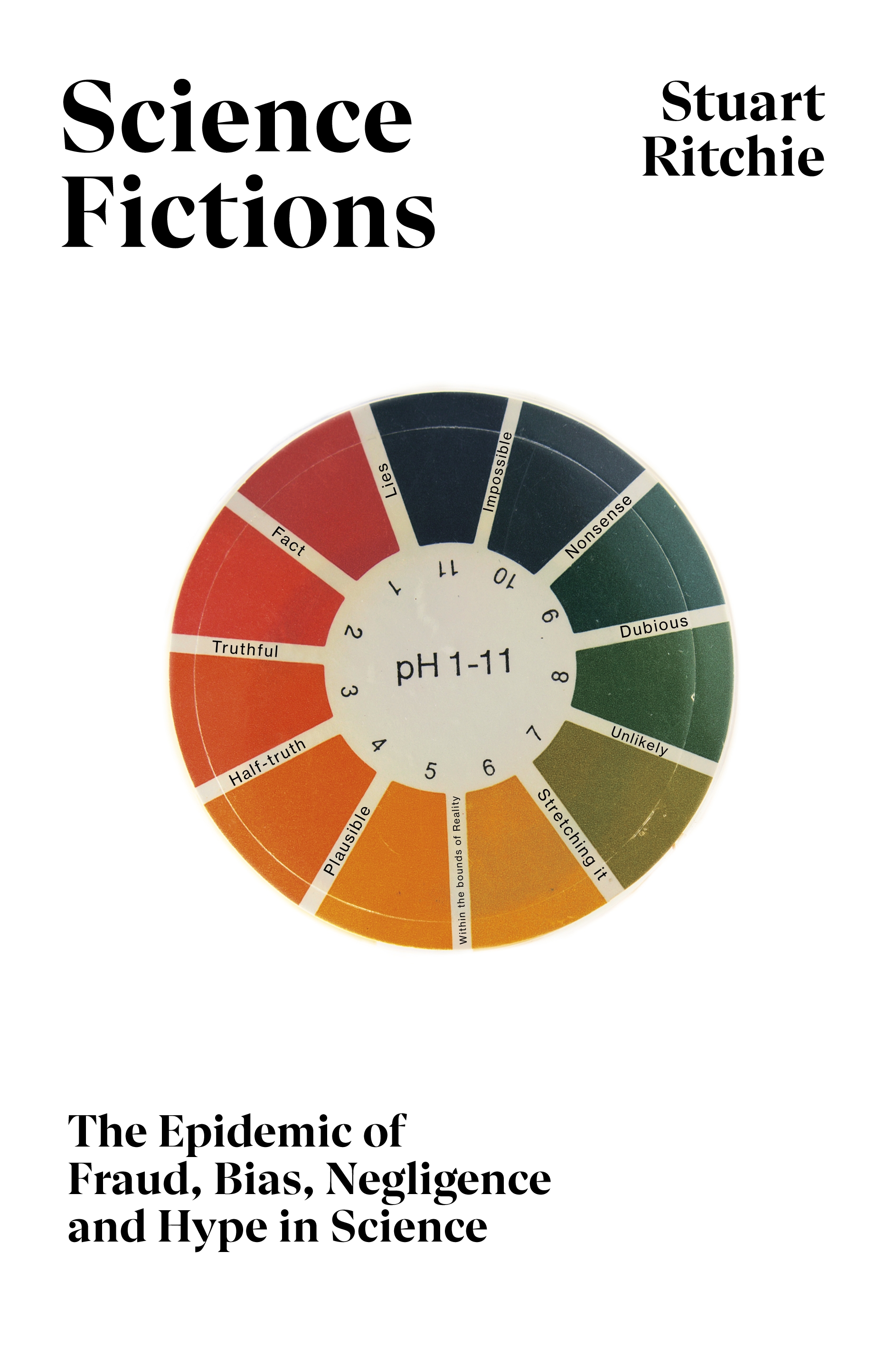 Stuart Ritchie: Science Fictions (Hardcover, 2020, Metropolitan Books)