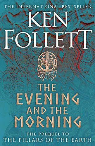 Ken Follett: The Evening and the Morning (2020)