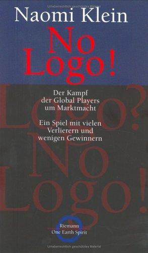 Naomi Klein: No Logo. (Paperback, German language, 2002, Riemann Verlag)