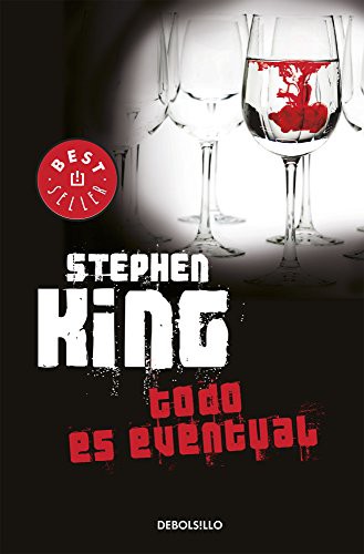 Stephen King: TODO ES EVENTUAL (Paperback, Debolsillo)
