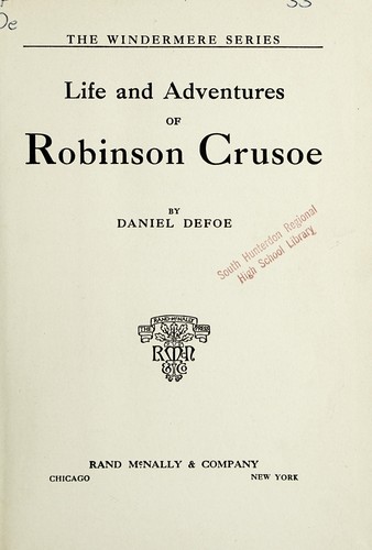 Daniel Defoe: The life and strange surprizing adventures of Robinson Crusoe of York, mariner (1998, Oxford University Press)