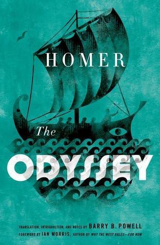 Homer, Robert Fitzgerald, Homer [Translated By Albert Cook], Homer - Translated By Ian Johnston, Barry B. Powell, Homer, W. H. D. Rouse, Deborah Steiner, Adam Nicolson, Sebastien van Donnick, John Lescault: The Odyssey (2014)