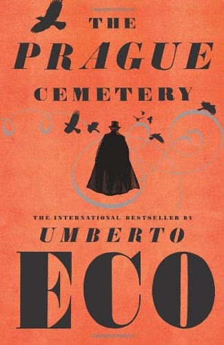 Umberto Eco: The Prague cemetery (Paperback, 2011, Harvill Secker)