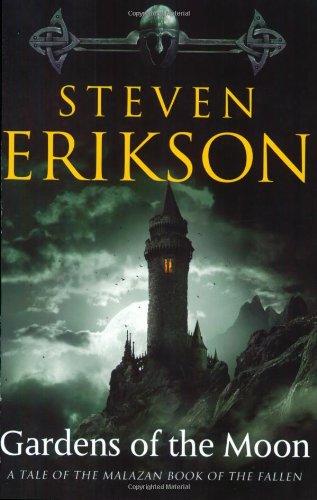 Steven Erikson: Gardens of the Moon (2009)