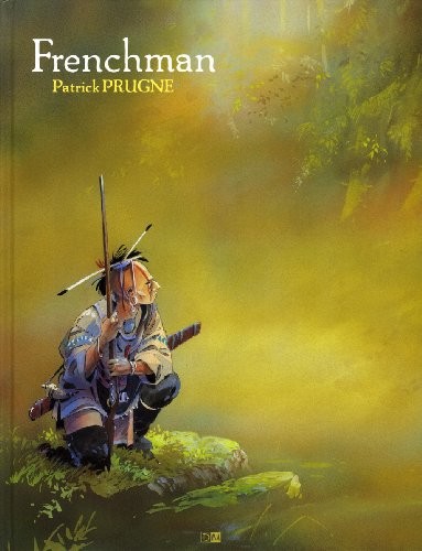 Patrick Prugne: Frenchman (Paperback, DANIEL MAGHEN)