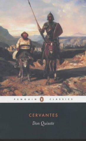 Miguel de Cervantes Saavedra: Don Quixote (2003, Penguin Books)