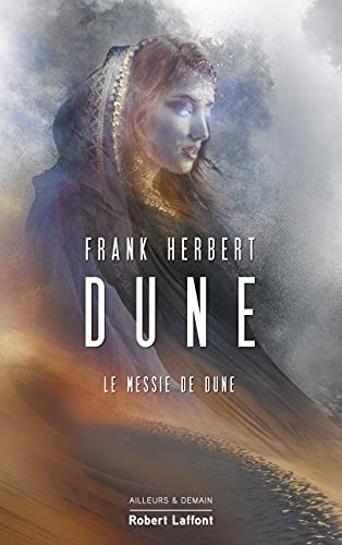 Frank Herbert, Michel Demuth: Dune - tome 2 Le Messie de Dune - NE 2021 (Paperback, ROBERT LAFFONT)