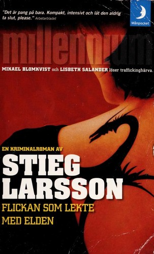 Stieg Larsson: Flickan som lekte med elden (Paperback, Swedish language, 2007, Manpocket)