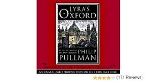 Philip Pullman: Lyra's Oxford (Listening Library)