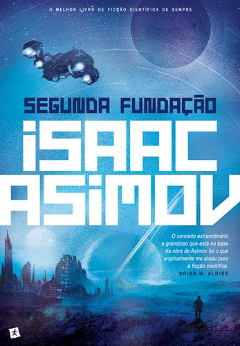 Isaac Asimov: Segunda Fundação (Paperback, Portuguese language, 2020, Saída de Emergência)