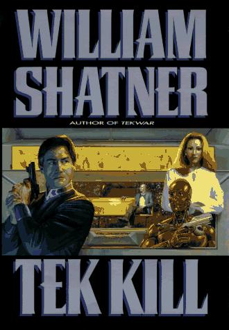 William Shatner: Tek kill (1996)