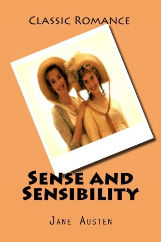 Jane Austen: Sense and Sensibility (Paperback, 2015, CreateSpace Independent Publishing Platform)