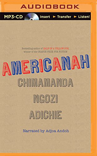 Chimamanda Ngozi Adichie, Adjoa Andoh: Americanah (AudiobookFormat, 2015, Recorded Books on Brilliance Audio)