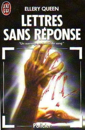 Ellery Queen: Lettres sans réponse (French language, 2000, J'Ai Lu)