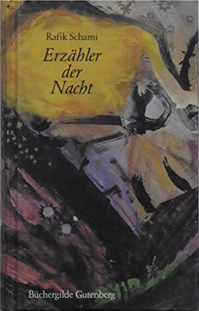 Rafik Schami: Erzähler der Nacht (Hardcover, German language, 1990, Büchergilde Gutenberg)