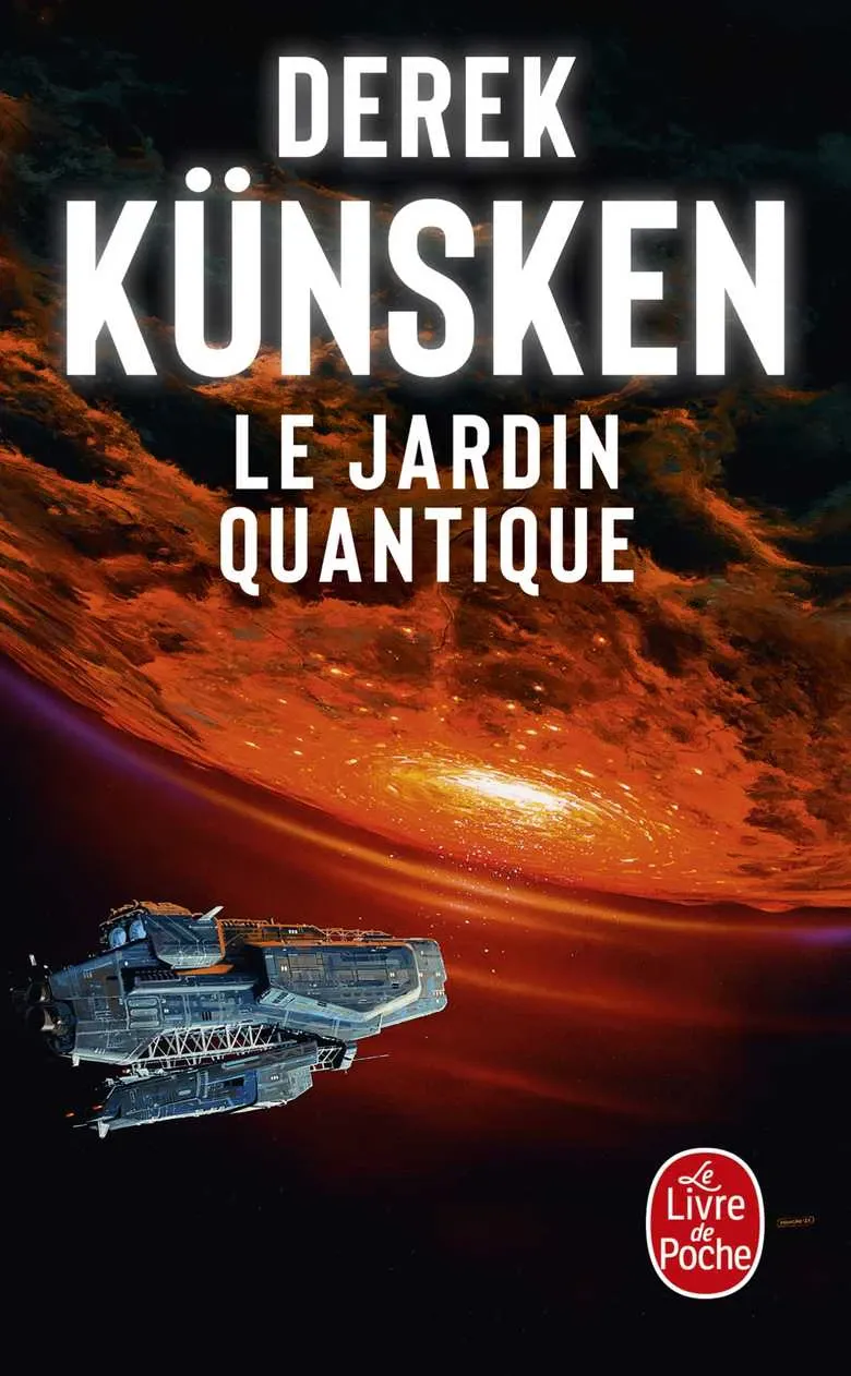 Derek Künsken: Le Jardin quantique (French language, 2024, Le Livre de poche)
