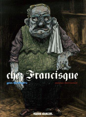Yan Lindingre: Chez Francisque [1] (French language)