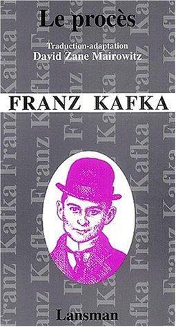 Franz Kafka: le procès (French language)