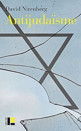 David Nirenberg: Antijudaïsme (Paperback, 2023, Labor et fides)