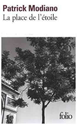 Patrick Modiano: Place de L Etoile (Folio) (French Edition) (French language, 1986)