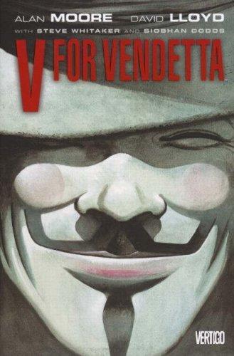 Alan Moore, David Lloyd: V for vendetta