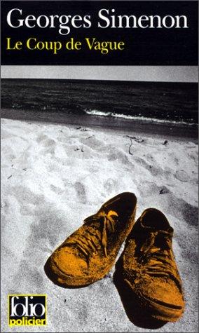 Georges Simenon: Le Coup de Vague (Paperback, French language, Gallimard-Jeunesse)
