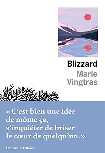 Marie Vingtras: Blizzard (Paperback, French language, 2021, Éditions de l’Olivier)