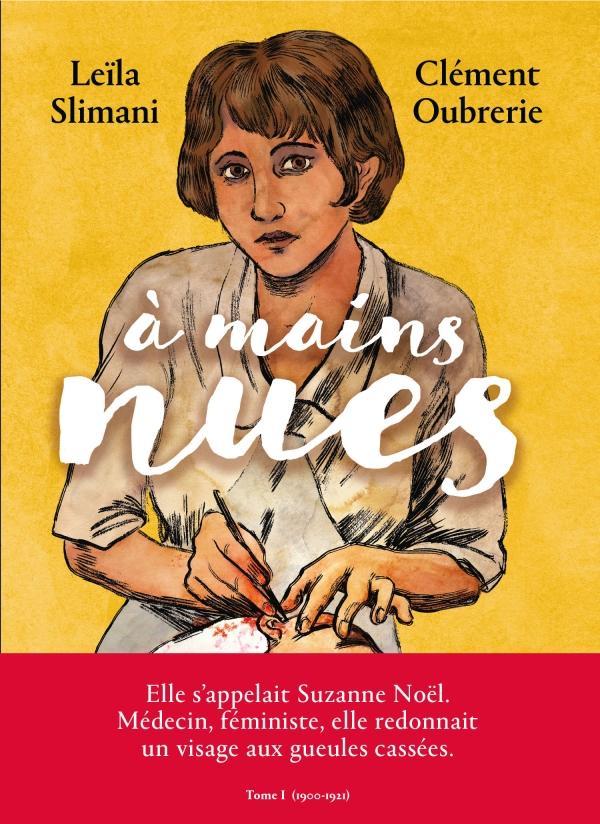 Leïla Slimani: À mains nues [Tome I] (French language, 2020, Les Arènes)