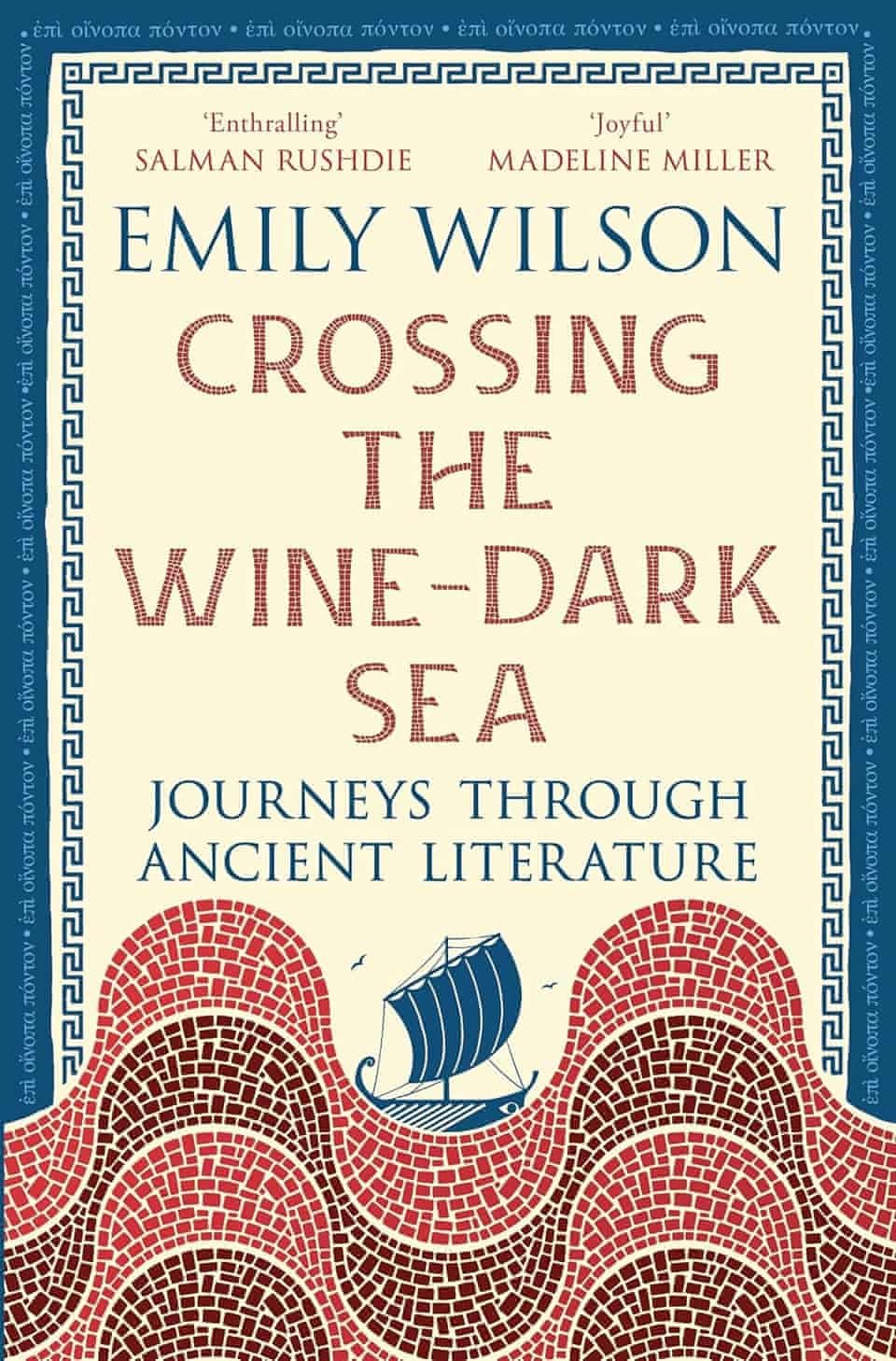 Emily Wilson: Crossing the Wine-Dark Sea (Hardcover, 2026, Profile Books)