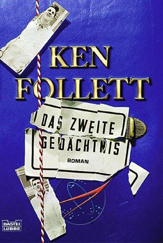 Ken Follett: Das Zweite Gedächtnis (German language, 2003, Lübbe)