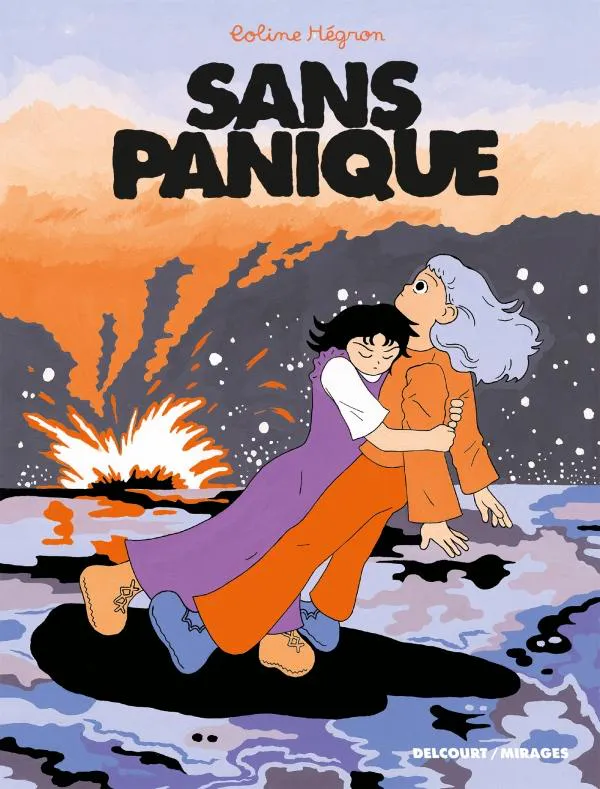 Coline Hégron: Sans panique (French language, 2023, Delcourt)
