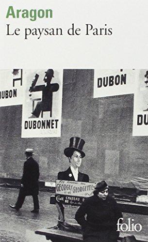 Louis Aragon: Le Paysan De Paris (Paperback, French language, 2009, Éditions Gallimard)