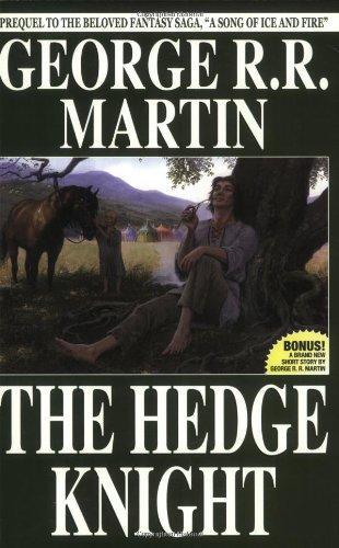 George R. R. Martin: The Hedge Knight (2003)