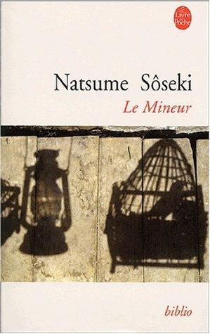 Natsume Sōseki: Le Mineur (French language, 2002)