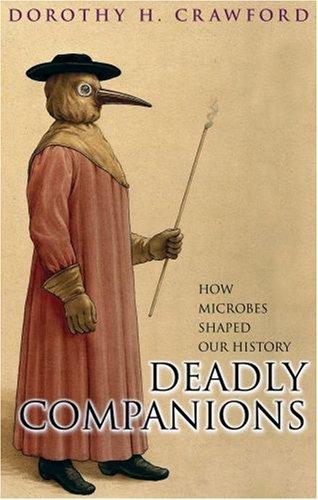 Dorothy H. Crawford: Deadly Companions (Hardcover, 2007, Oxford University Press, USA)