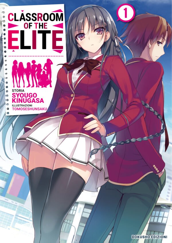 Tomoseshunsaku, Syougo Kinugasa: Classroom of the Elite, Vol. 1 (Paperback, Italiano language, 2022, Dokusho Edizioni)