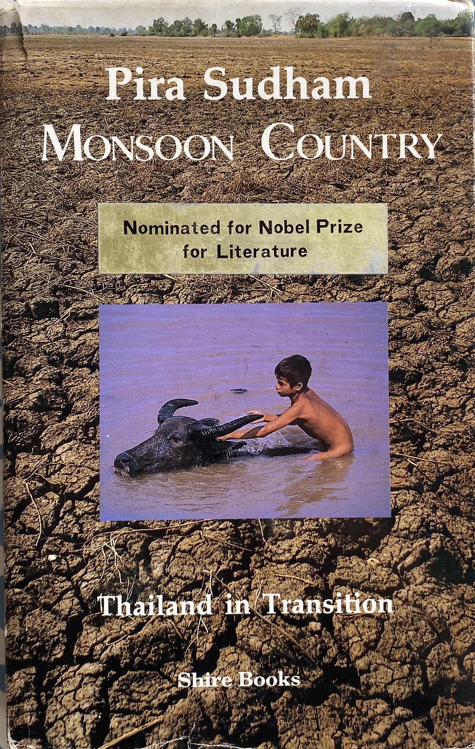 Pira Sudham: Monsoon Country (1991, Shire Books)